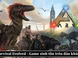 Tìm hiểu Game ARK: Survival Evolved – Game sinh tồn ở thế giới khủng long cực hay