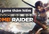 Shadow Of The Tomb Raider – “Nữ hiệp rừng xanh” !!! Best game thám hiểm