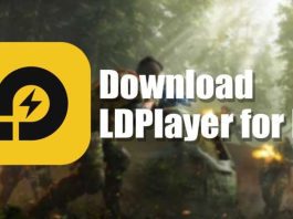 LDPlayer – Hướng dẫn cách tải và sử dụng phần mềm giả lập Android