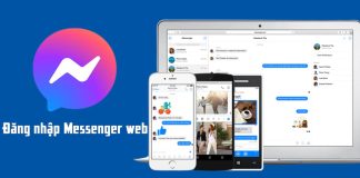 Hướng dẫn cách đăng nhập Messenger web trên điện thoại và máy tính cực dễ