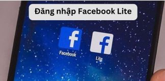 Cách đăng nhập Facebook Lite cho điện thoại iOS, Android