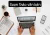 Hướng dẫn soạn thảo văn bản theo đúng quy định Việt Nam