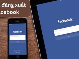 Hướng dẫn 4 cách đăng xuất tài khoản Facebook trên điện thoại, máy tính và các thiết bị khác siêu dễ