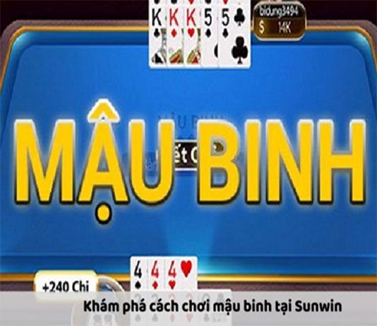 Mậu Binh: Trò Chơi Trí Tuệ Hấp Dẫn Tại Cổng Game Cược Sunwin